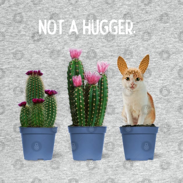 Not a Hugger by leBoosh-Designs